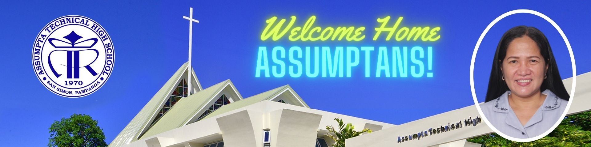 You are currently viewing WELCOME HOME, ASSUMPTANS!